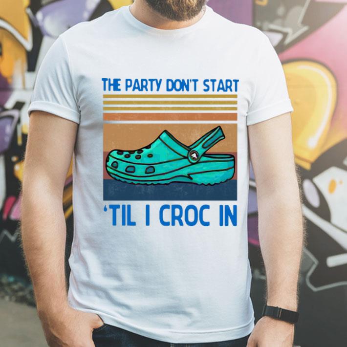 Vintage The Party Don’t Start ’Til I Croc In shirt 1 Vintage The Party Don’t Start ’Til I Croc In shirt