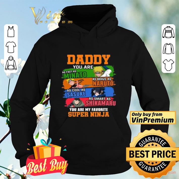 3916de9a daddy you are as brave as naruto as cool as sasuke shirt 4 - Daddy you are as brave as Naruto as cool as Sasuke shirt