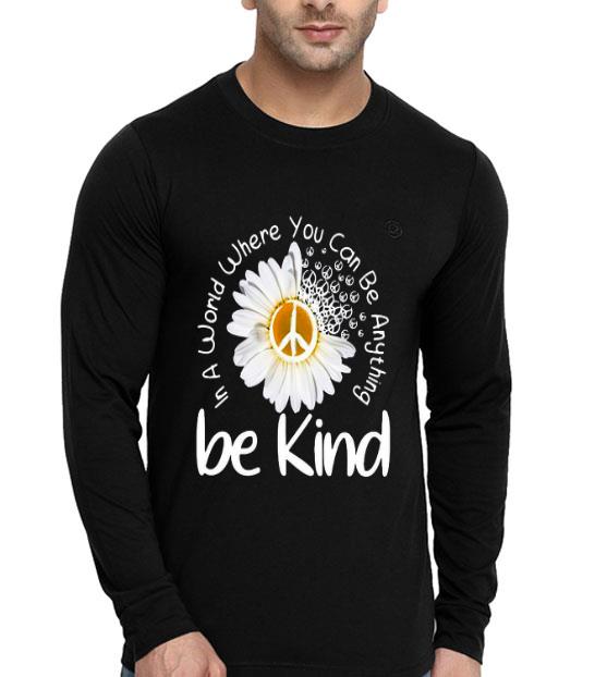 3a1bbccb hippie chrysanthemum be kind in a world where you can be anything shirt 4 - Hippie Chrysanthemum Be Kind In A World Where You Can Be Anything Shirt