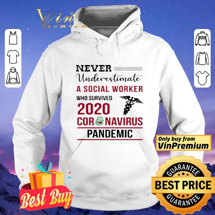 3aa7d128 never underestimate a social worker who survived 2020 coronavirus covid 19 shirt 4 - Never Underestimate A Social Worker Who Survived 2020 Coronavirus Covid-19 shirt