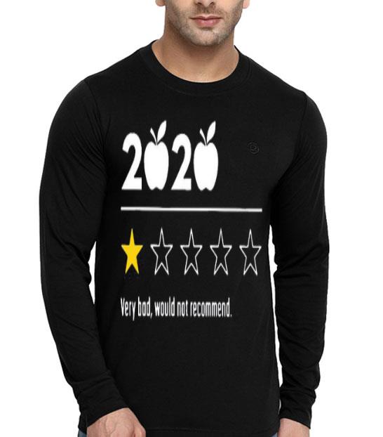 2020 Apple Very Bad Would Not Recommend Shirt