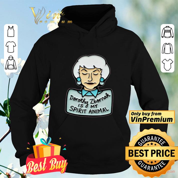 Dorothy Zbornak Is My Spirit Animal shirt 3c3866e9 dorothy zbornak is my spirit animal shirt 4 - Dorothy Zbornak Is My Spirit Animal shirt