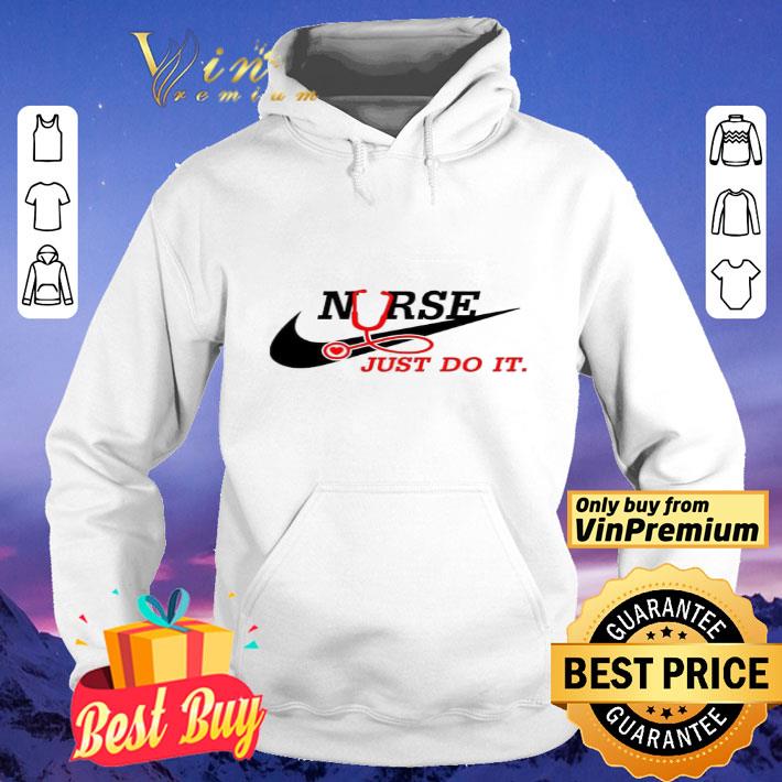 Stethoscope Nurse Just Do It shirt