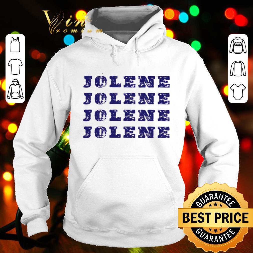 Dolly Parton Jolene Jolene Jolene Jolene shirt