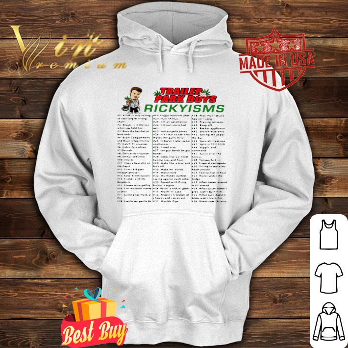Trailer Park Boys Rickyisms List shirt 3e8a1c19 trailer park boys rickyisms list shirt 4 - Trailer Park Boys Rickyisms List shirt