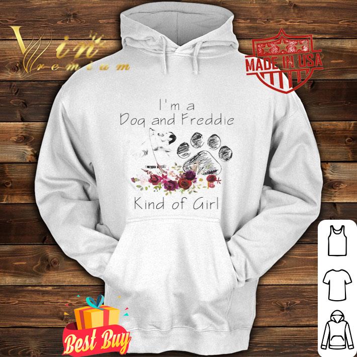I’m A Paw Dog And Freddie Mercury Kind Of Girl Flowers shirt