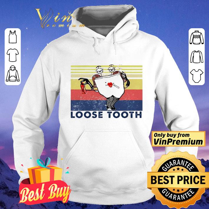 Loose tooth vintage shirt 3f3d404e loose tooth vintage shirt 4 - Loose tooth vintage shirt