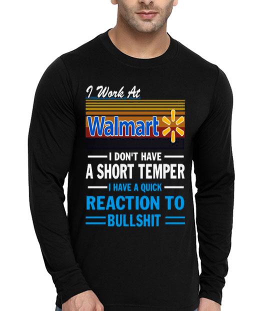 I Work At Walmart I Don’t Have A Short Temper I Have A Quick Reaction To Bullshit Vintage Shirt 3fcd6619 i work at walmart i don t have a short temper i have a quick reaction to bullshit vintage shirt 4 - I Work At Walmart I Don’t Have A Short Temper I Have A Quick Reaction To Bullshit Vintage Shirt