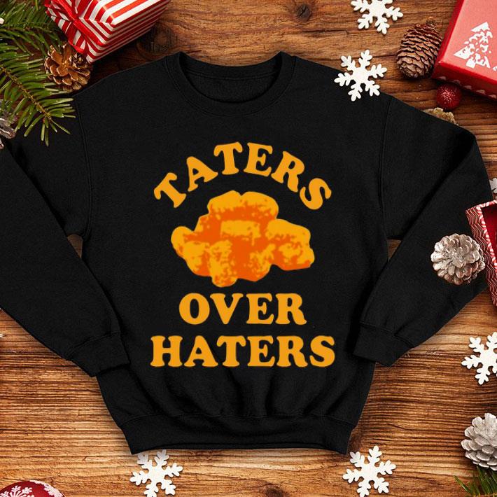 42a99f22 taters over haters shirt 4 - Taters Over Haters Shirt