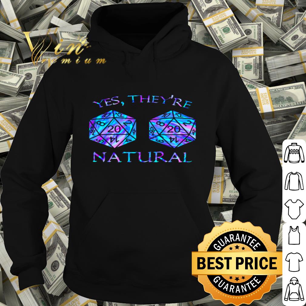 Dungeons & Dragons Yes They’re Natural shirt 43bf676c dungeons dragons yes they re natural shirt 4 - Dungeons & Dragons Yes They’re Natural shirt