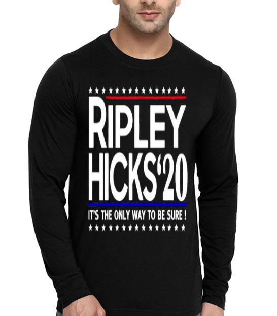 43c3ea56 ripley hicks 20 it s the only way to be sure shirt 4 - Ripley Hicks 20 It’s The Only Way To Be Sure Shirt