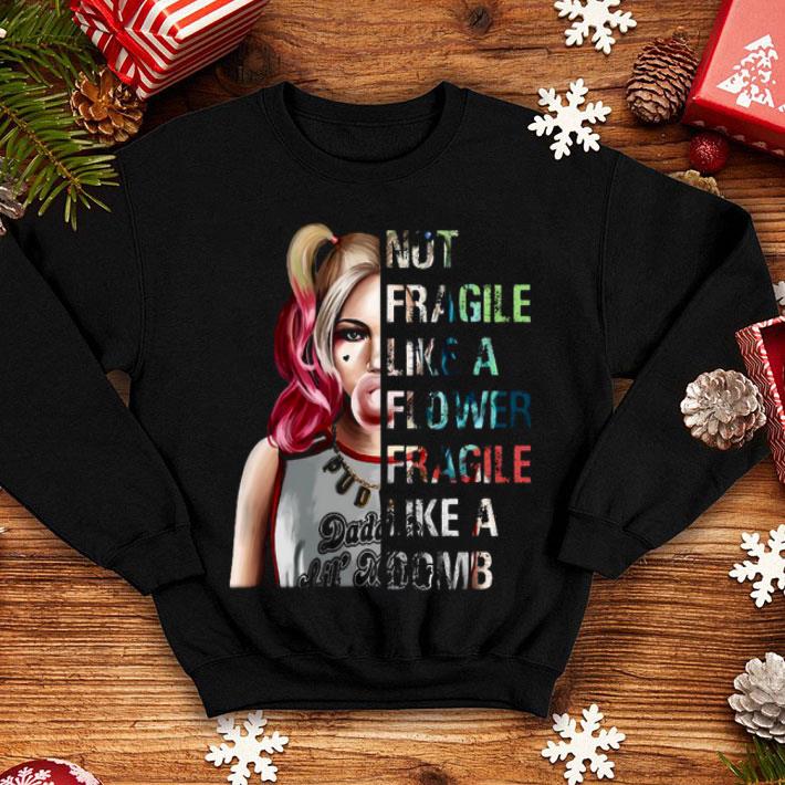 Harley Quinn Not Fragile Shirt