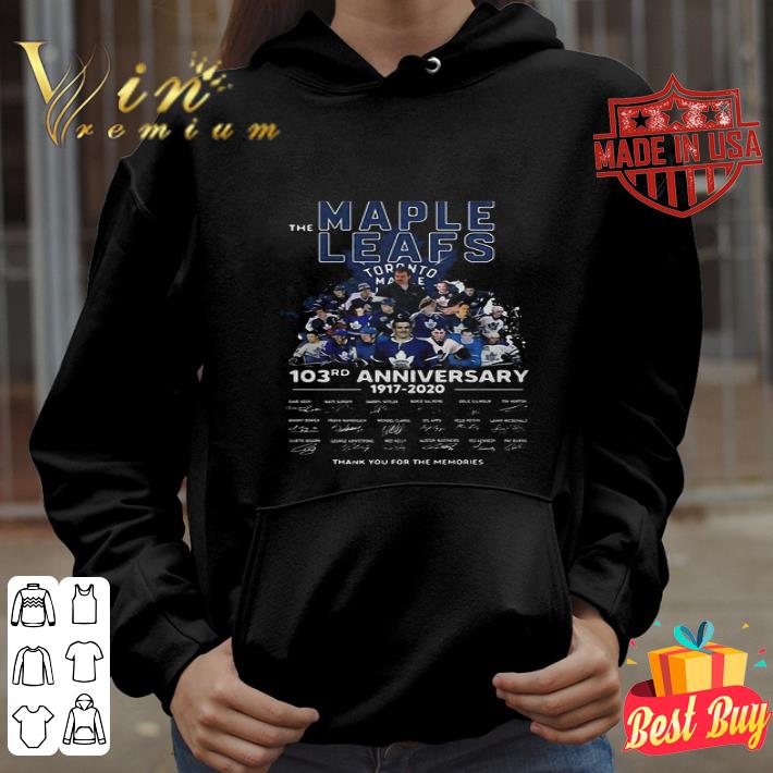 The Toronto Maple Leafs 103rd Anniversary 1917-2020 Signatures shirt 460f214e the toronto maple leafs 103rd anniversary 1917 2020 signatures shirt 4 - The Toronto Maple Leafs 103rd Anniversary 1917-2020 Signatures shirt