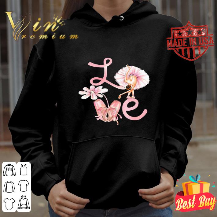 Love Flower Ballet Pink shirt 478836a7 love flower ballet pink shirt 4 - Love Flower Ballet Pink shirt