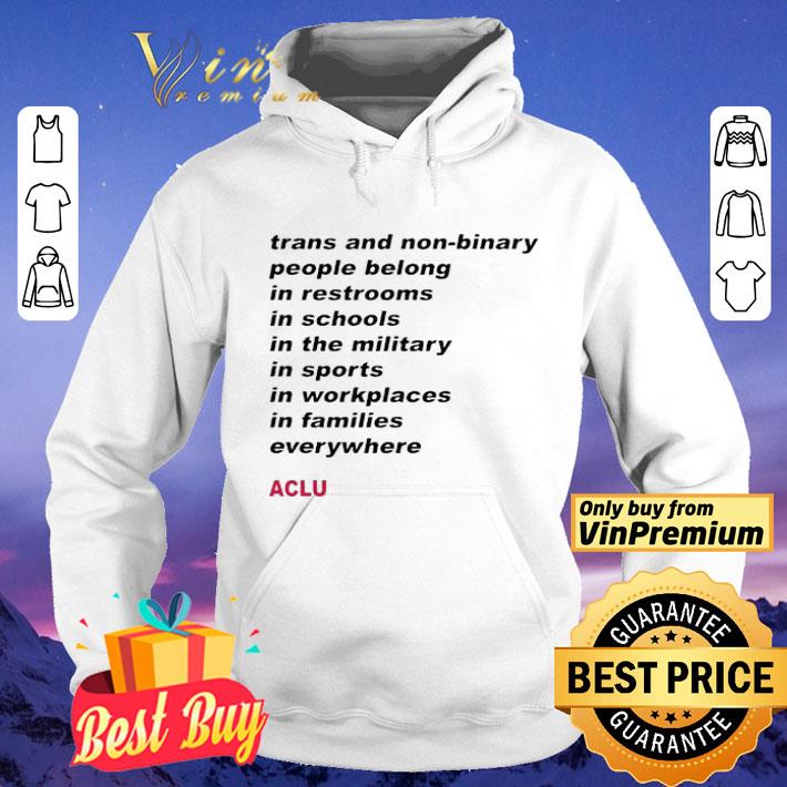 48e785f8 trans people belong aclu shirt 4 - Trans people belong ACLU shirt