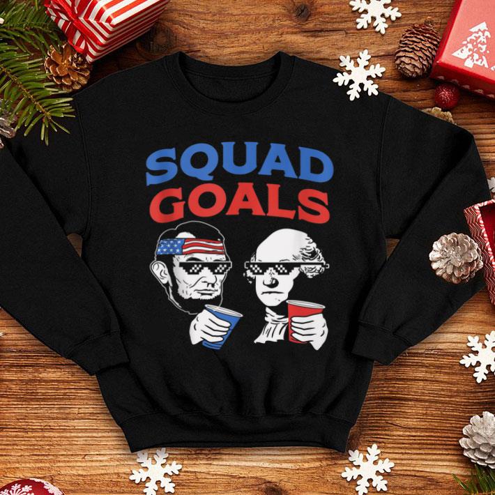 Squad Goals Abe Lincoln George Washington 4th Of July Party Shirt 4907c1c3 squad goals abe lincoln george washington 4th of july party shirt 4 - Squad Goals Abe Lincoln George Washington 4th Of July Party Shirt