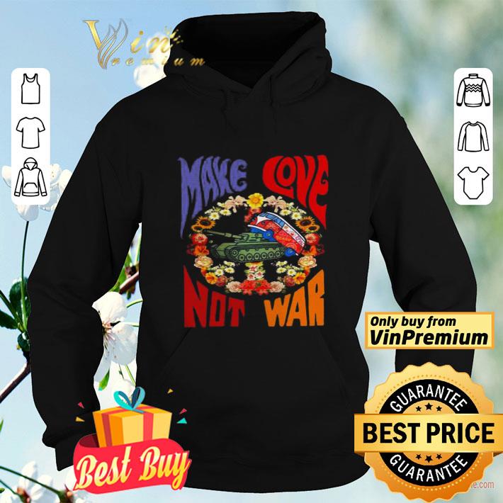 4ae13997 peace tank make love not war shirt 4 - Peace tank make love not war shirt