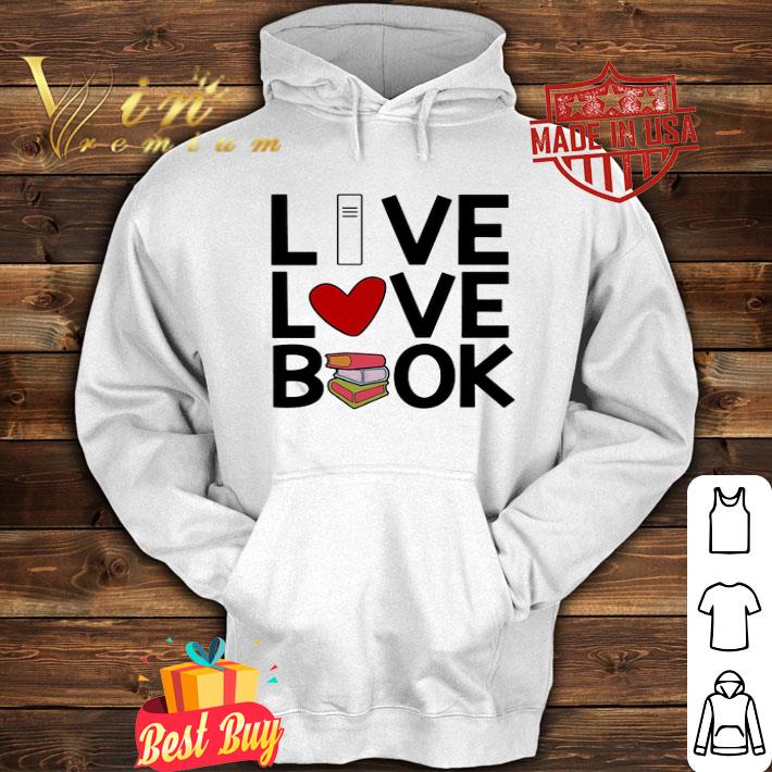 Live Love Book Black Lives Matter shirt