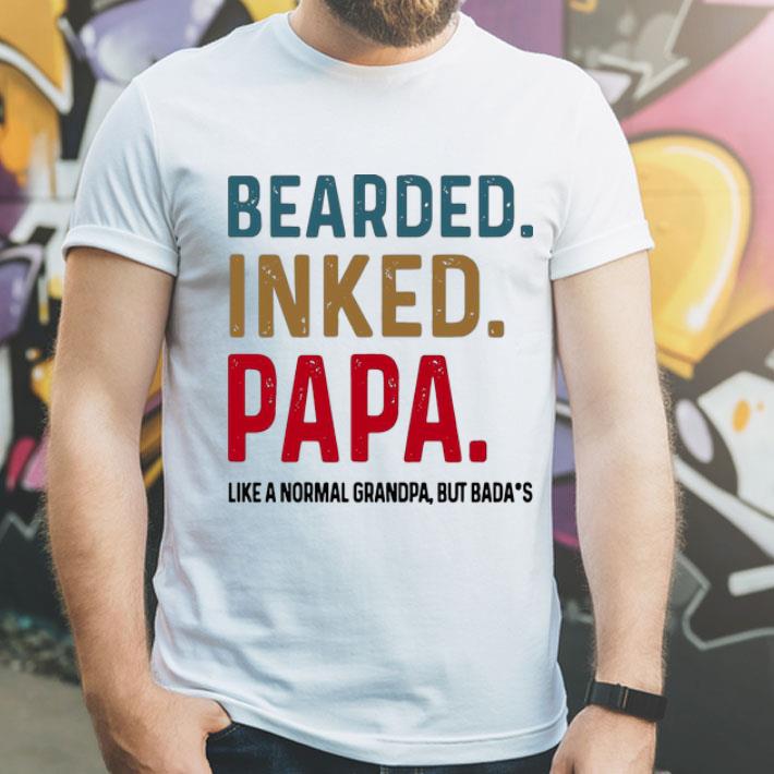 Bearded Inked Papa Like A Normal Grandpa But Bada's shirt