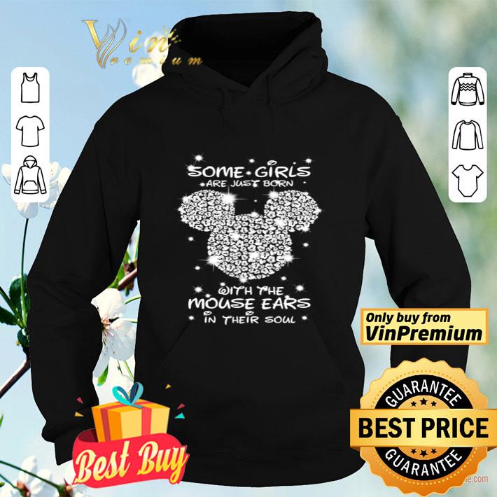 Some girl are just born with the mouse ears in their soul shirt 4fee7d37 some girl are just born with the mouse ears in their soul shirt 4 - Some girl are just born with the mouse ears in their soul shirt