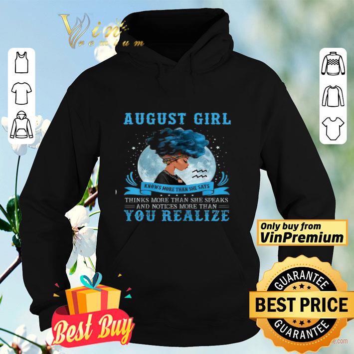 Black Queen August Girl Knows More Than She Say Thanks More Than You Realize shirt 5064e639 black queen august girl knows more than she say thanks more than you realize shirt 4 - Black Queen August Girl Knows More Than She Say Thanks More Than You Realize shirt