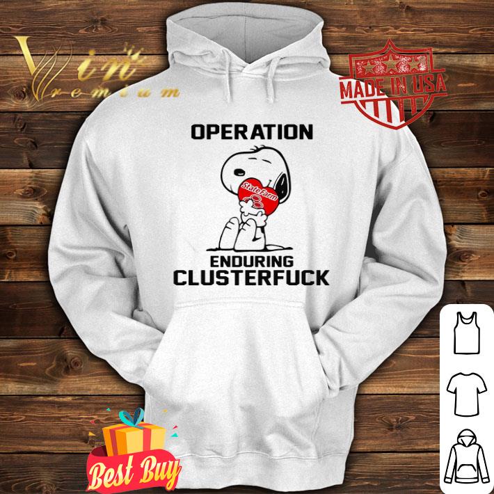 Snoopy Hug Heart State Farm Operation Enduring Clusterfuck shirt