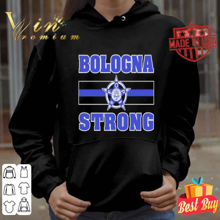 Bologna Strong Philadelphia Police shirt