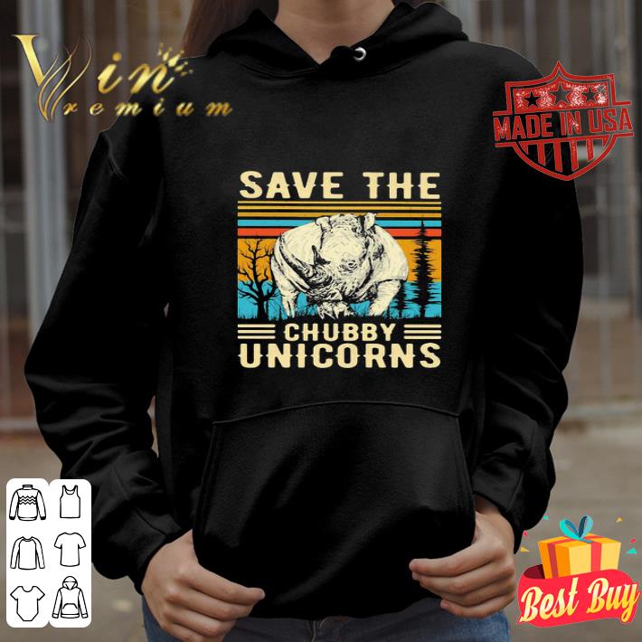 Rhinoceros Save The Chubby Unicorns Vintage shirt