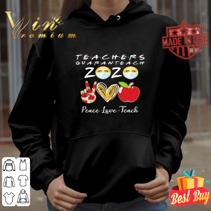 Teachers Quaranteach 2020 Peace Love Teach Apple Coronavirus shirt