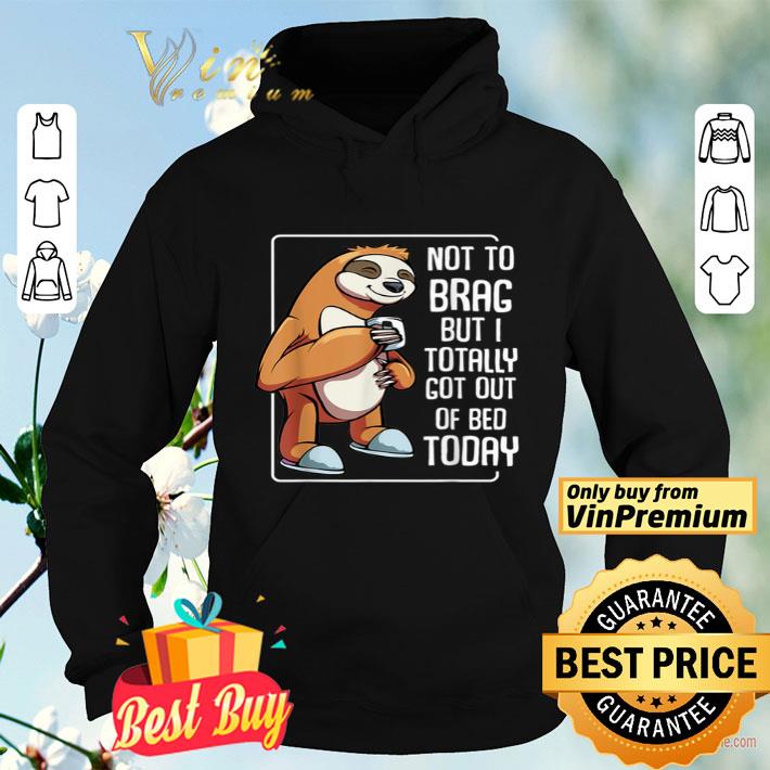 Got Out Of Bed Sloth Lazy People Sleeping Animal Pet shirt 54646de9 got out of bed sloth lazy people sleeping animal pet shirt 4 - Got Out Of Bed Sloth Lazy People Sleeping Animal Pet shirt