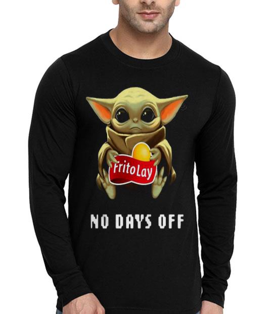 Baby Yoda Hug Frito Lay No Days Off Shirt