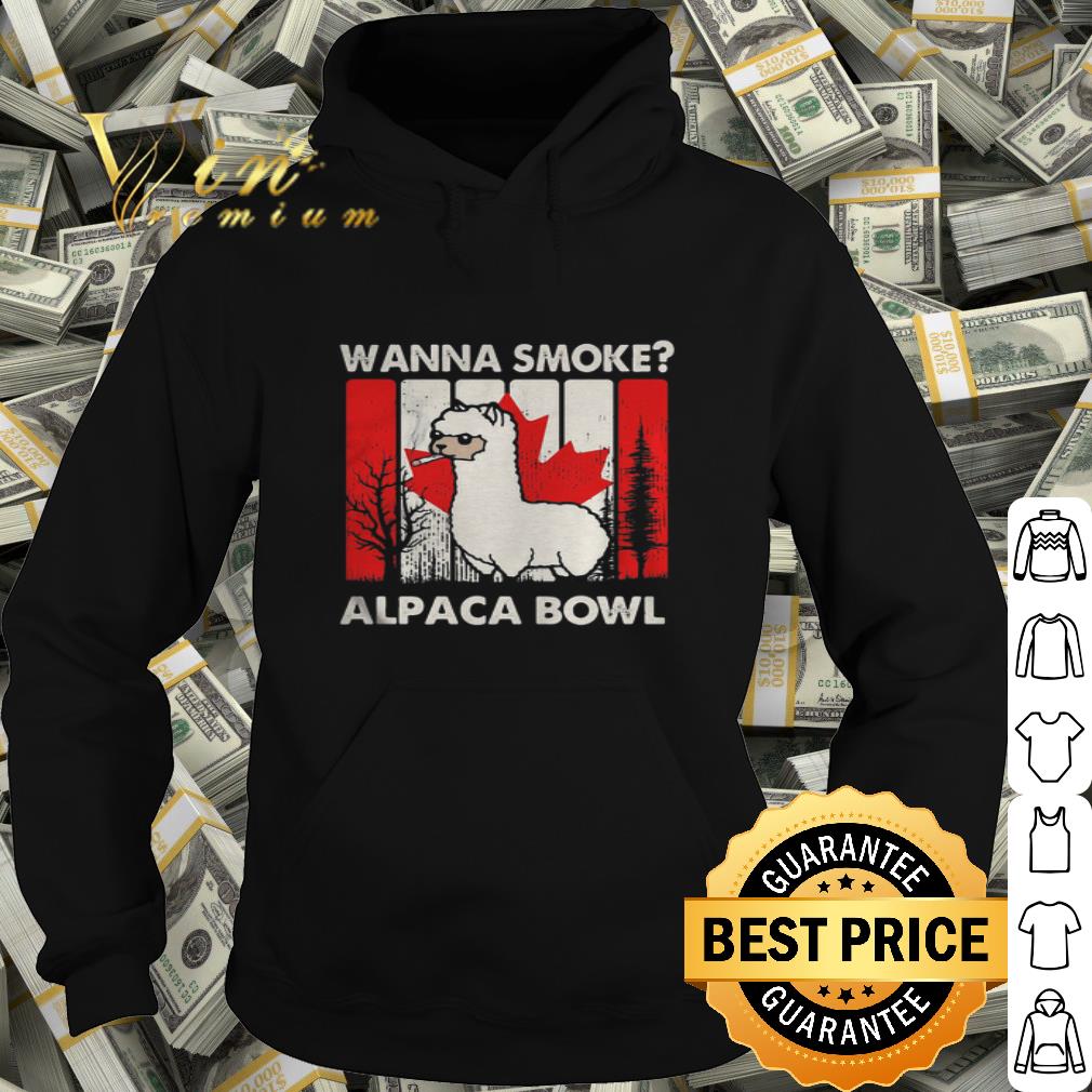 Llama Wanna Smoke Alpaca Bowl Canada Flag shirt