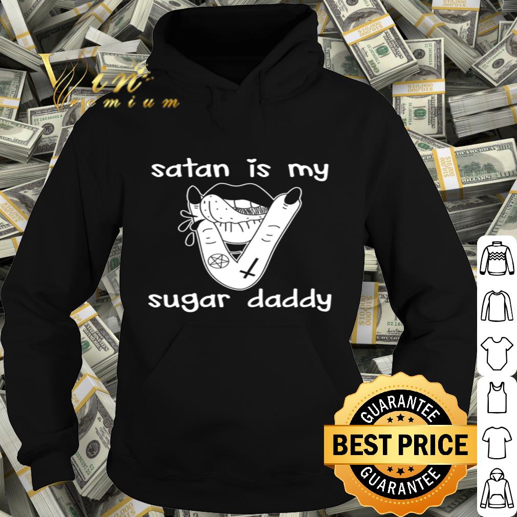 Lips satan is my sugar daddy father's day shirt