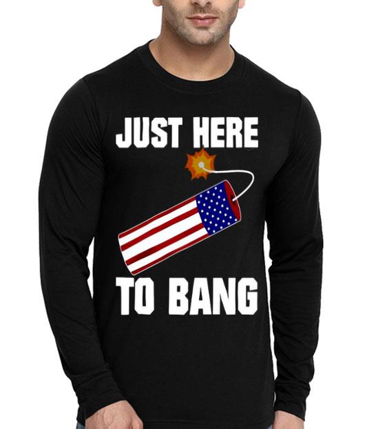 59972b2a american flag just here to bang 4th of july shirt 4 - American Flag Just Here To Bang 4th Of July Shirt