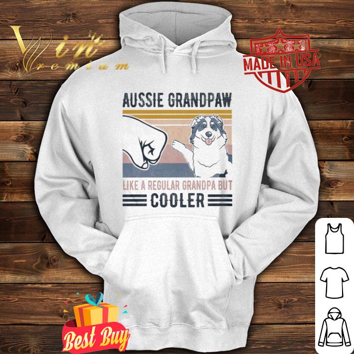 Vintage Aussie Dog Grandpaw Like A Regular Grandpa But Cooler shirt 5d0db295 vintage aussie dog grandpaw like a regular grandpa but cooler shirt 4 - Vintage Aussie Dog Grandpaw Like A Regular Grandpa But Cooler shirt