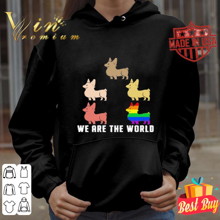 5eef6073 lgbt corgi we are the world shirt 4 - LGBT Corgi We Are The World shirt