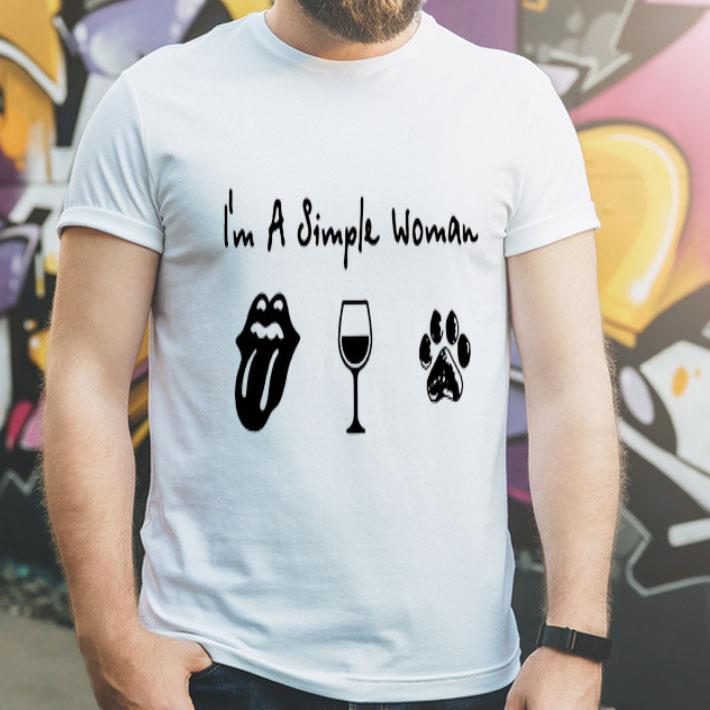 I'm A Simple Woman The Rolling Stones Wine Dog Paw shirt