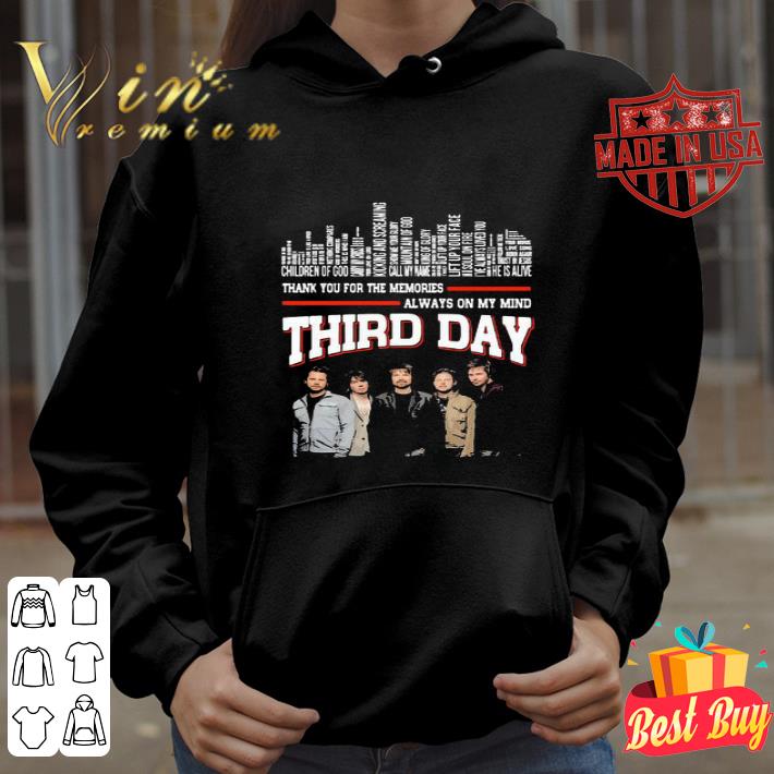 Thank You For The Memories Always On My Mind Third Day Albums shirt