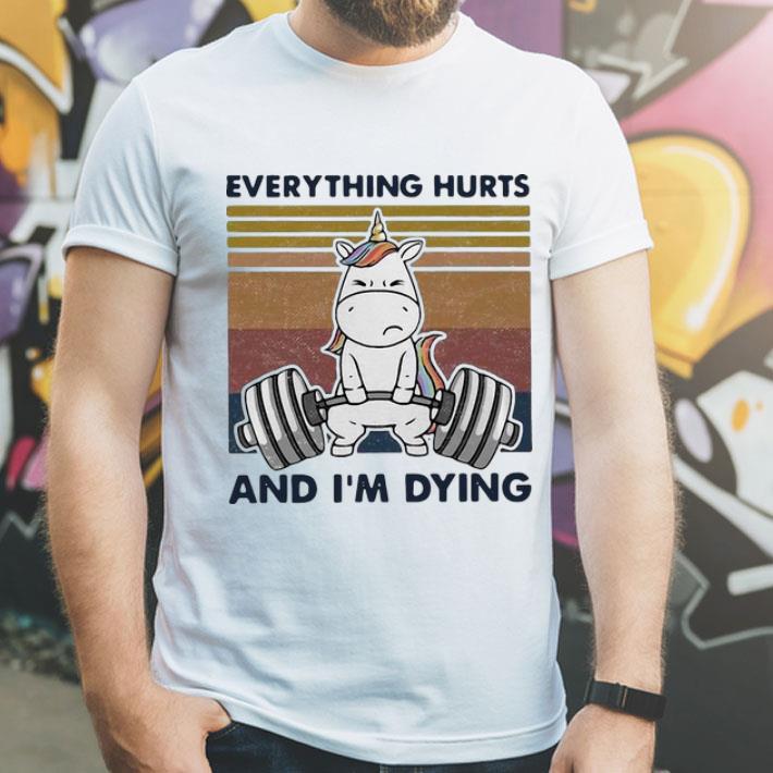 Vintage Weightlifting Unicorn Everything Hurts And I’m Dying shirt 1 Vintage Weightlifting Unicorn Everything Hurts And I’m Dying shirt