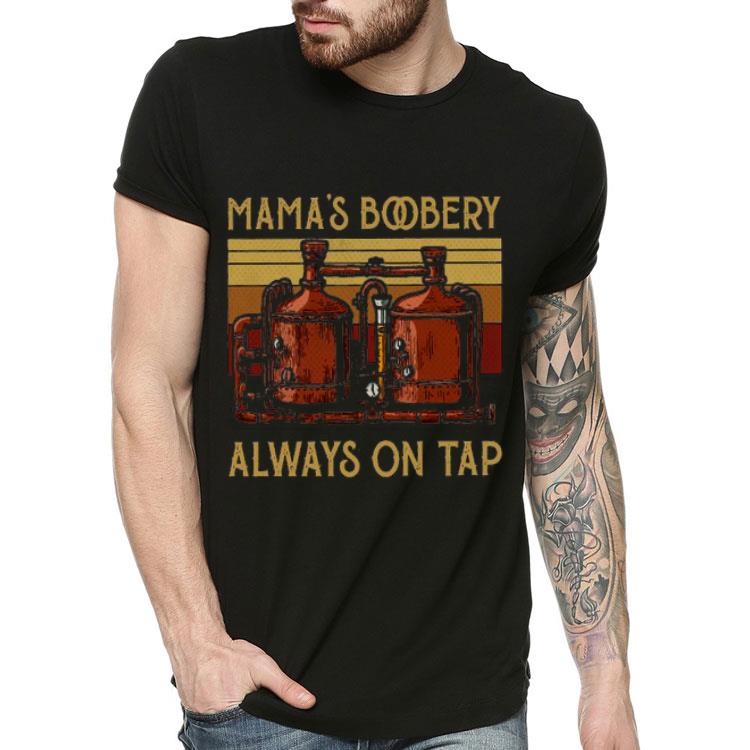 61ef7918 mama s boobery always on tap vintage shirt 4 - Mama’s Boobery Always On Tap Vintage Shirt