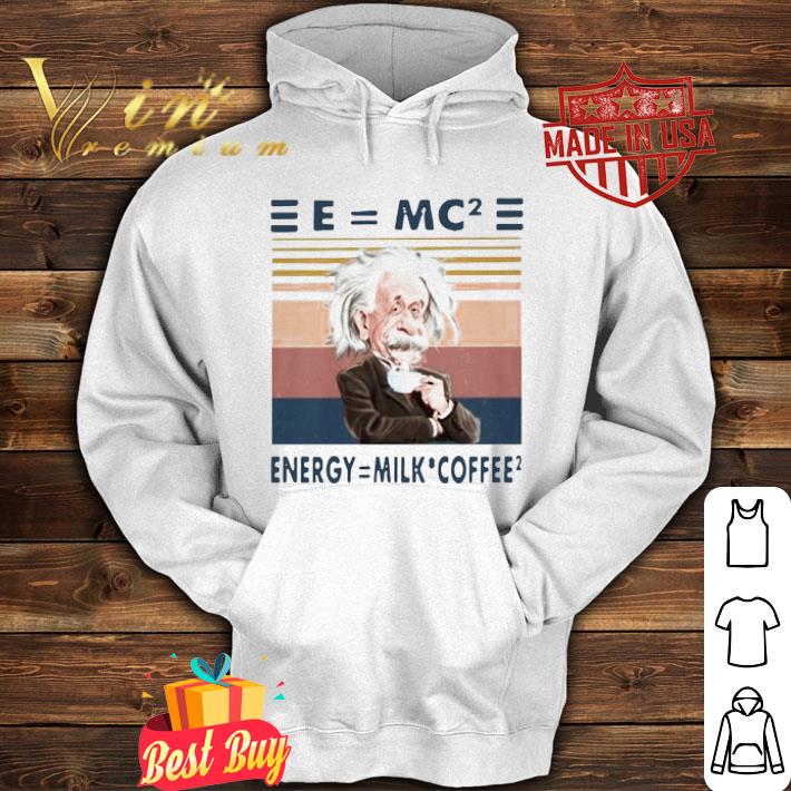 Vintage Albert Einstein Emc2 Energy Milk Coffee shirt