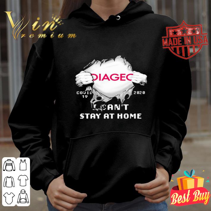 Diageo Inside Me Covid-19 2020 I Can’t Stay At Home shirt