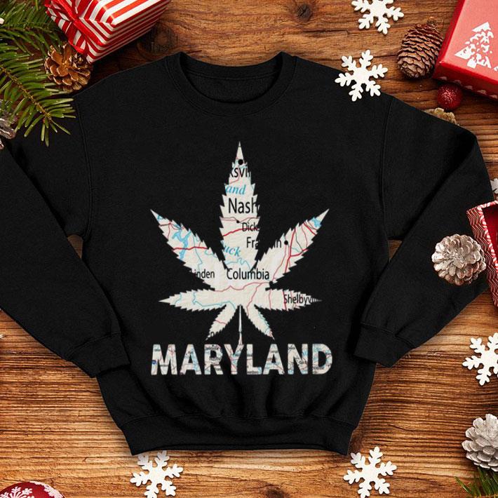 Weed Marijuana Maryland To Map shirt