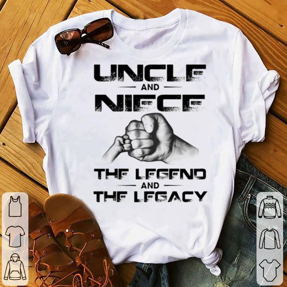 63cbc74a uncle and niece the legend and the legacy shirt 4 - Uncle And Niece The Legend And The Legacy Shirt