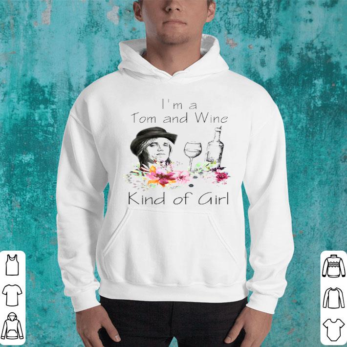 I’m A Tom And Wine Kind Of Girl Shirt 10 I’m A Tom And Wine Kind Of Girl Shirt