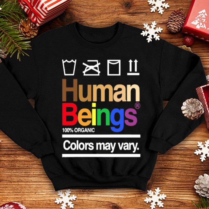 Human Beings 100% Organic Colors May Way LGBT shirt