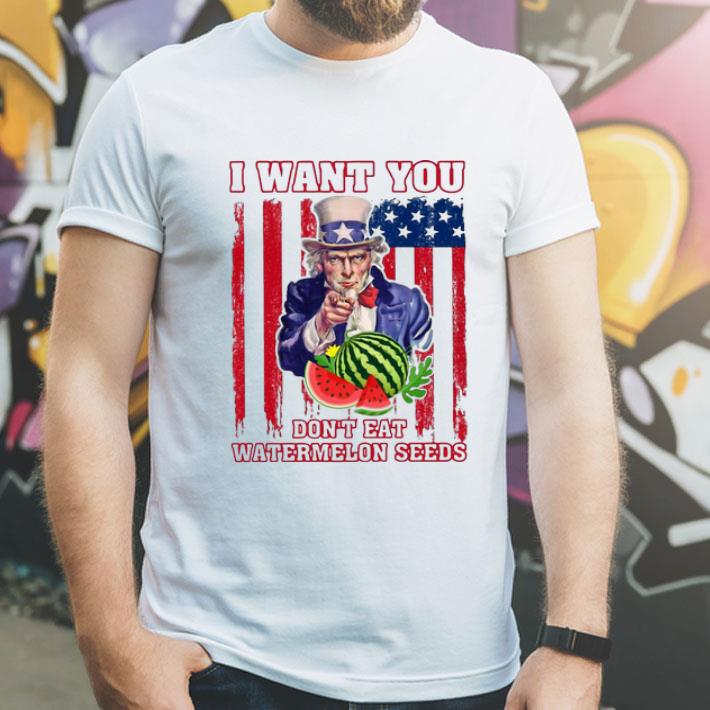 Uncle Sam I Want You Don’t Eat Watermelon Seeds America Flag shirt
