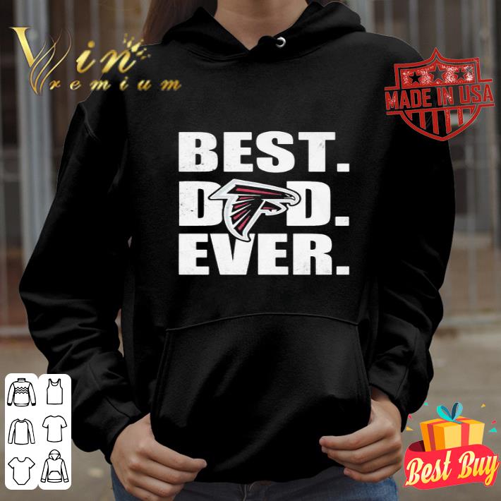 688d4747 atlanta falcons logo best dad ever happy father s day shirt 4 - Atlanta Falcons Logo Best Dad Ever Happy Father’s Day shirt