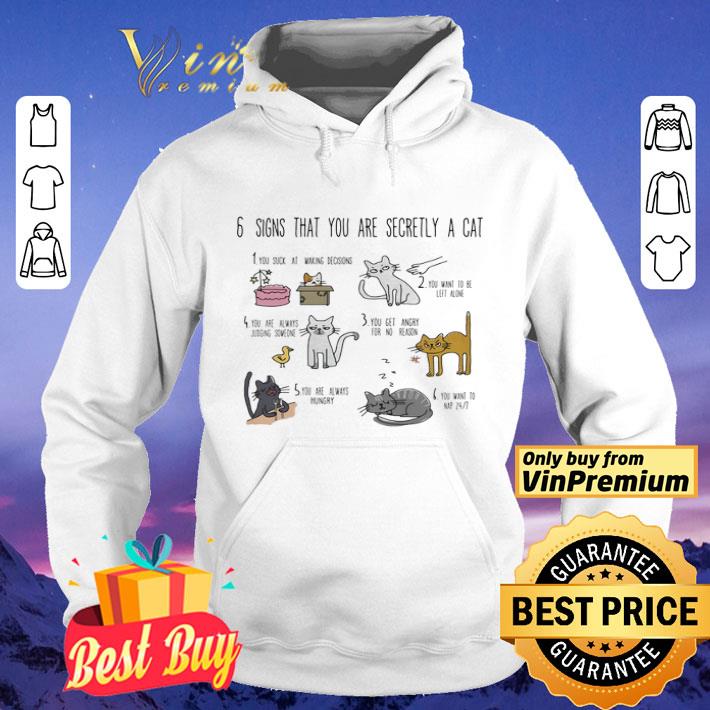 6a05af27 6 signs that you are secretly a cat shirt 4 - 6 signs that you are secretly a cat shirt
