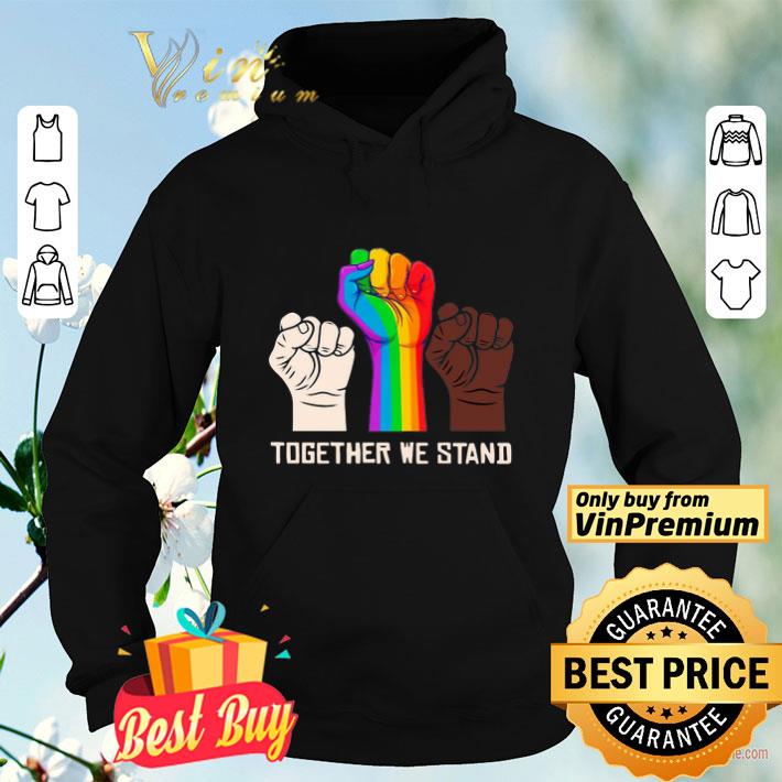 LGBT Strong Hand Together We Stand shirt 6c7a4b99 lgbt strong hand together we stand shirt 4 - LGBT Strong Hand Together We Stand shirt